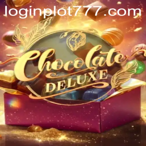 The Enchanting World of ChocolateDeluxe: Unwrapping the PLOT777 Experience