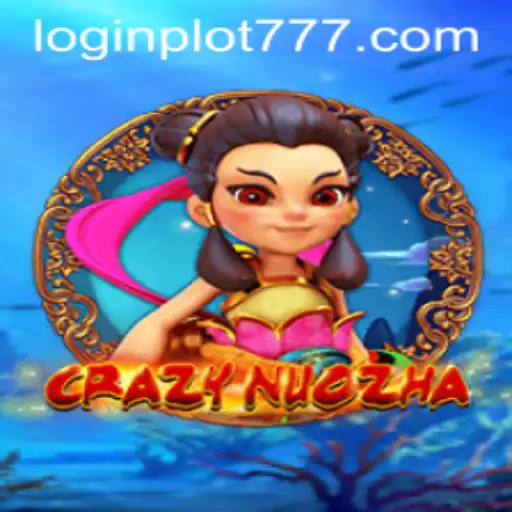 Unveiling CrazyNuoZha: An Enthralling Adventure Awaits
