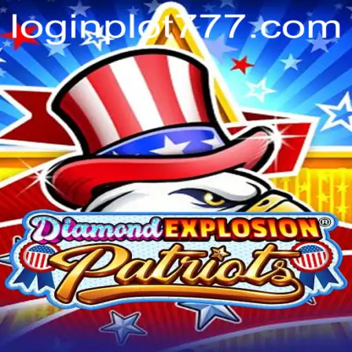 Discover the Thrilling World of DiamondExplosionPatriots: Unveiling the Secrets of PLOT777