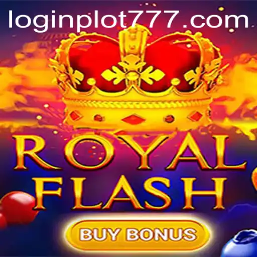 Exploring the Mystique of RoyalFlashBuyBonus and the Allure of PLOT777